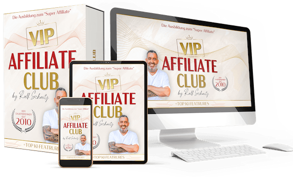 VIP Affiliateclub 5.0 – KI Edition: Der geführte Einstieg ins Affiliate-Marketing für Anfänger